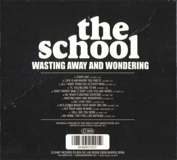 CD The School: Wasting Away And Wondering