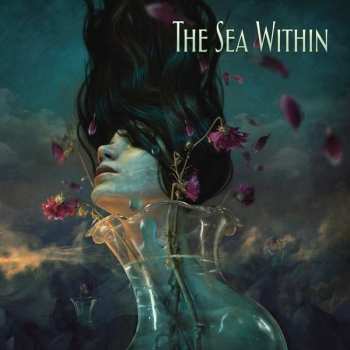 2LP/2CD The Sea Within: The Sea Within