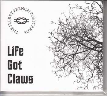 CD The Secret French Postcards: Life Got Claws DIGI