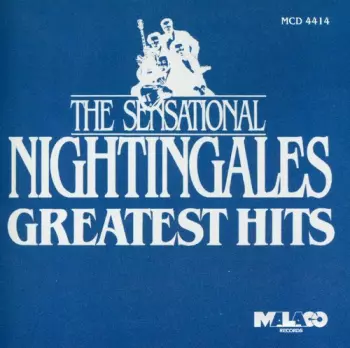 The Sensational Nightingales: Greatest Hits