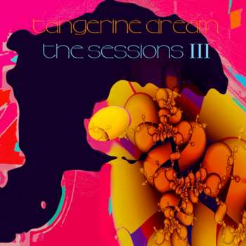 2LP Tangerine Dream: The Sessions III CLR