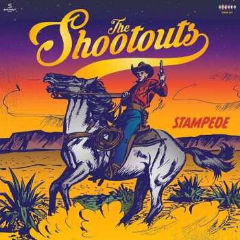 CD The Shootouts: Stampede