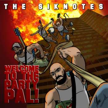 CD The Siknotes: Welcome To The Party, Pal!