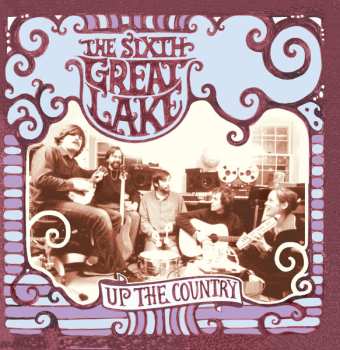 LP The Sixth Great Lake: Up The Country