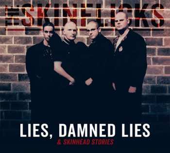 CD The Skinflicks: Lies, Damned Lies & Skinhead Stories