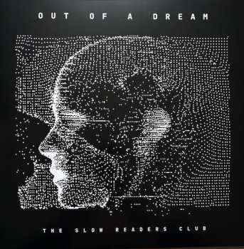 LP The Slow Readers Club: Out Of A Dream LTD