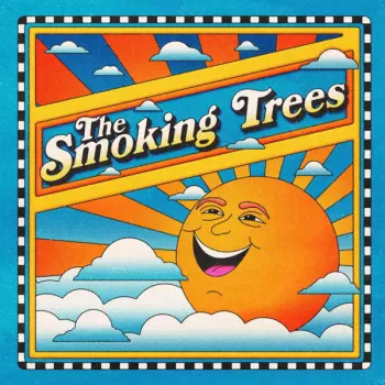 The Smoking Trees: Funtime Sunshine/‘66
