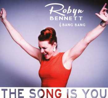 CD Robyn Bennett: The Song Is You