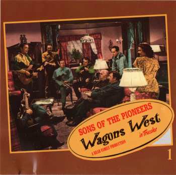 4CD/Caja The Sons Of The Pioneers: Wagons West