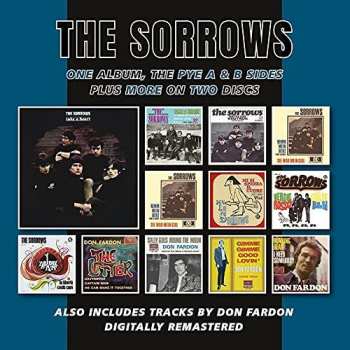 Album The Sorrows: One Album, The Pye A & B Sides Plus More On Two Discs