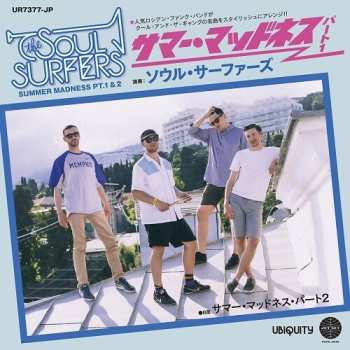 Album The Soul Surfers: Summer Madness Pt.1 & 2