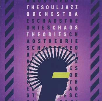 CD The Souljazz Orchestra: Chaos Theories