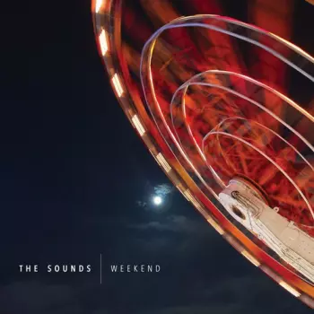 The Sounds: Weekend
