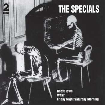 LP The Specials: Ghost Town / Why? / Friday Night, Saturday Morning