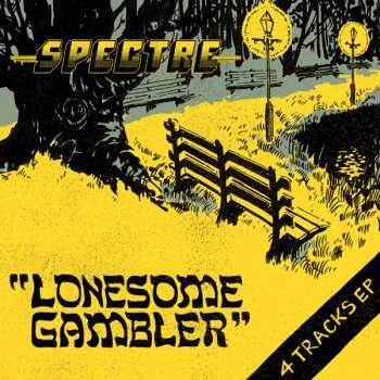 CD Spectre: Lonesome Gambler