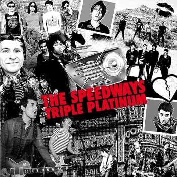 Album The Speedways: Triple Platinum