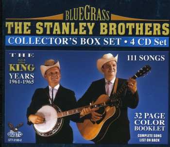 4CD/Caja The Stanley Brothers: Collctor's Box Set (The King Years 1961-1965)