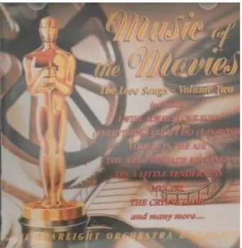 The London Starlight Orchestra & Singers: Music Of The Movies.  The Love Songs - Volume  Two