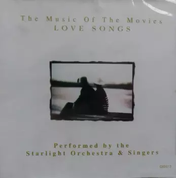 The Music Of The Movies - The Love Songs
