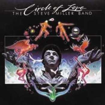 LP Steve Miller Band: Circle Of Love