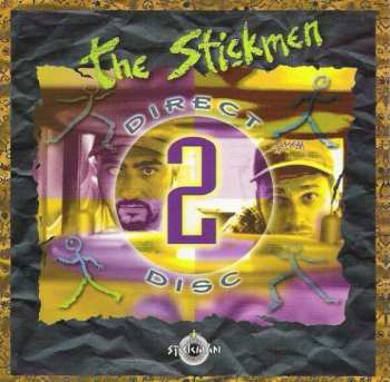 Album The Stickmen: Direct 2 Disc