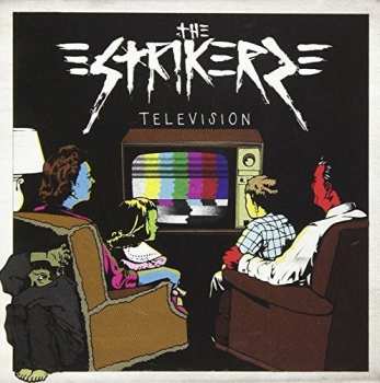 Album The Strikers: Television