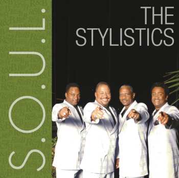 CD The Stylistics: S.O.U.L.