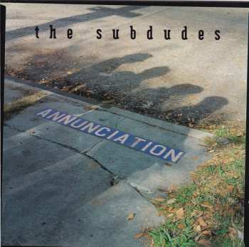 CD The Subdudes: Annunciation