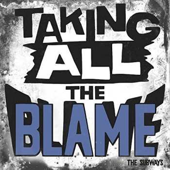 Album The Subways: Taking All The Blame