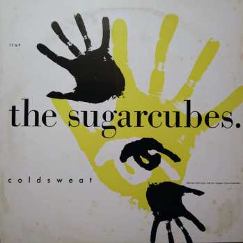 LP The Sugarcubes: Coldsweat