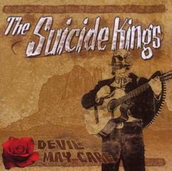 Album The Suicide Kings: Devil May Care