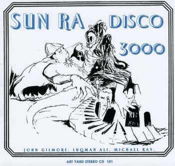 CD The Sun Ra Arkestra: Disco 3000