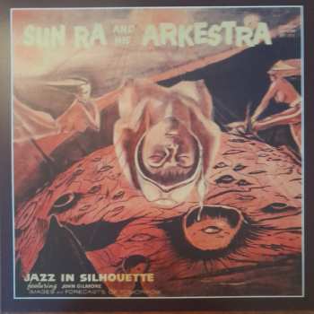2LP The Sun Ra Arkestra: Jazz In Silhouette (Expanded Edition) DLX