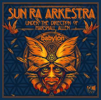 CD The Sun Ra Arkestra: Babylon Live