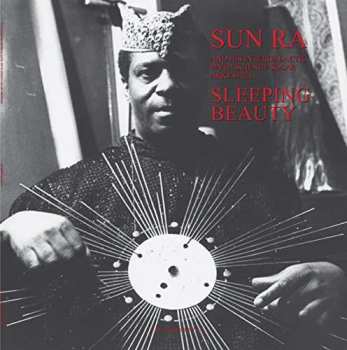 Album The Sun Ra Arkestra: Sleeping Beauty