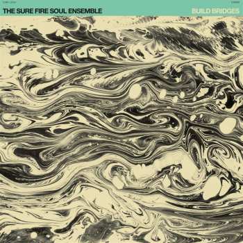 CD The Sure Fire Soul Ensemble: Build Bridges