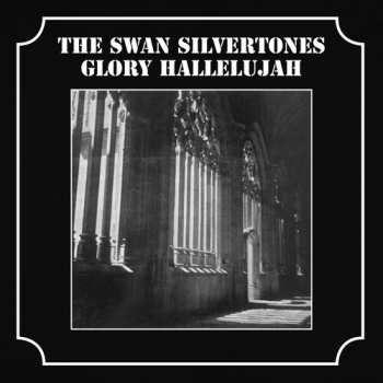 Album The Swan Silvertones: Glory Hallelujah