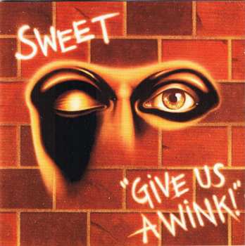 CD The Sweet: Give Us A Wink!