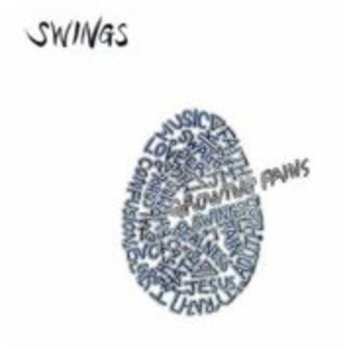 Album The Swings: Growing Pains