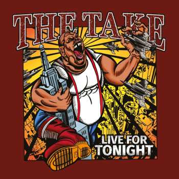 LP The Take: Live For Tonight
