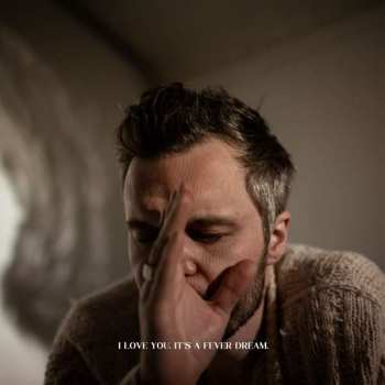 LP The Tallest Man on Earth: I Love You. It's A Fever Dream.