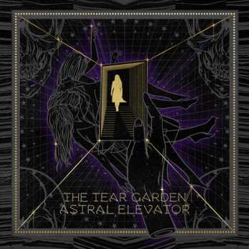 2LP The Tear Garden: Astral Elevator