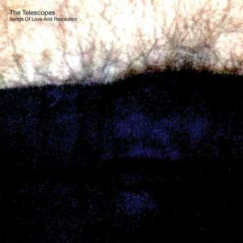 CD The Telescopes: Songs Of Love And Revolution