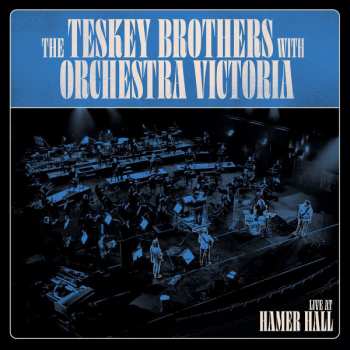CD The Teskey Brothers: Live At Hamer Hall