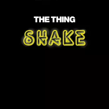 The Thing: Shake