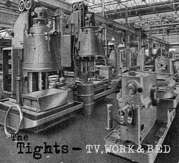 Album The Tights: TV, Work & Bed
