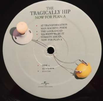 LP The Tragically Hip: Now For Plan A