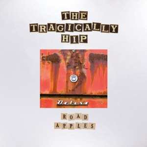 5LP/Caja/Blu-ray The Tragically Hip: Road Apples (30th Anniversary Deluxe Vinyl Edition) DLX | LTD