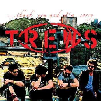 CD The Trews: ...Thank You And I'm Sorry