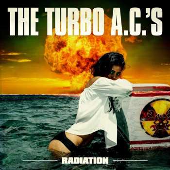 CD The Turbo A.C.'s: Radiation